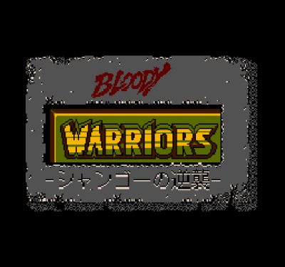 Bloody Warriors - Shan-Go no Gyakushuu