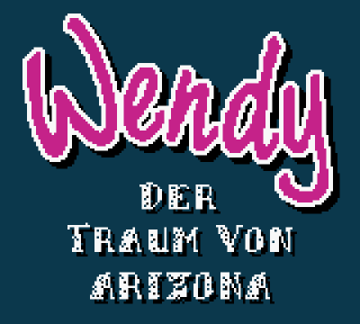 Wendy - Der Traum von Arizona