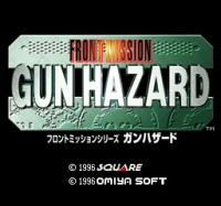 Front Mission - Gun Hazard